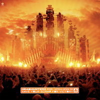 Save Your Scrap For Victory (Defqon.1 Australia Anthem 2010) - Headhunterz