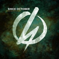 Crying Shame - Since October
