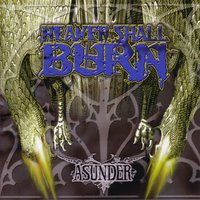 Pass Away - Heaven Shall Burn