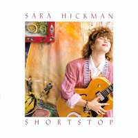 Too Fast - Sara Hickman