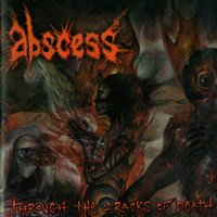 An Asylum Below - Abscess