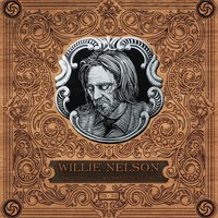 Whiskey River - Willie Nelson