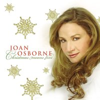 Silent Night - Joan Osborne