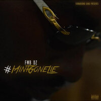 Message - FMB DZ, Sada Baby, Bandgang Masoe