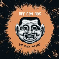 Dolor ajeno - Def Con Dos