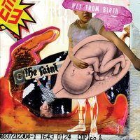Birth - The Faint