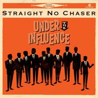 Everyday - Straight No Chaser