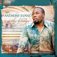 Wonderful, Merciful Savior - Anthony Evans