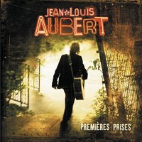 ON AIME (COMME ON A ÉTE AIME) - Jean-Louis Aubert