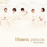 Faithful Heart - Libera, Steven Geraghty, Robert Prizeman