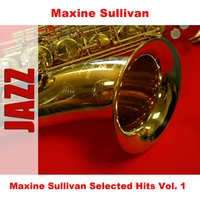 Every Time We Say Goodbye - Original - Maxine Sullivan