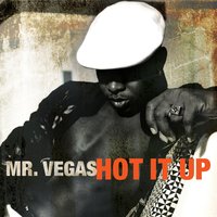 You're Gonna Need Me - Mr. Vegas, Jovi Rockwell