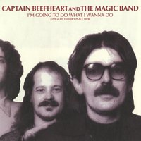 Well - Captain Beefheart & The Magic Band