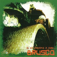 Arrivo - Brusco