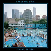 No Feelings - Handsome Furs