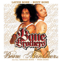 Everyday - Bone Brothers