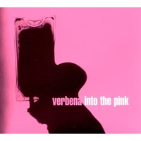 Baby Got Shot - Verbena