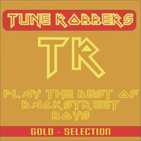 Everytime I Close My Eyes - Tune Robbers