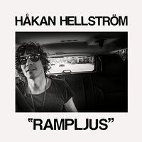 Alla drömmar är uppfyllda - Håkan Hellström