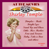 Oh, My Goodness (Studio) - Shirley Temple