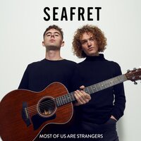Be My Queen - Seafret