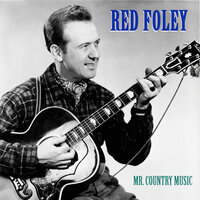 Peace in the Valley - Red Foley
