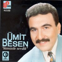 Dert Bende - Ümit Besen