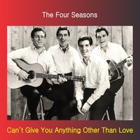 Ain't That a Shame - The 4 Seasons