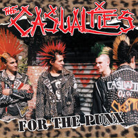 Casualties - The Casualties