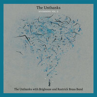 Blue Bleezing Blind Drunk - The Unthanks