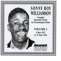I'm Tired Trucking My Blues Away - John Lee "Sonny Boy" Williamson