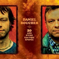 Le Soleil est Sorti - Daniel Boucher