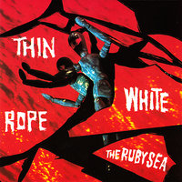 Puppet Dog - Thin White Rope