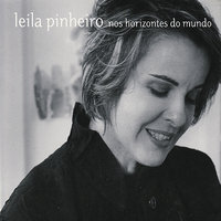 O Amor e Eu - Leila Pinheiro