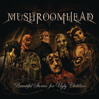 Do I Know You? - Mushroomhead