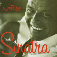 I've Got My Love To Keep Me Warm [The Frank Sinatra Collection] - Frank Sinatra