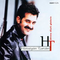 Bir Delikanlının Türküsü - Hüseyin Turan