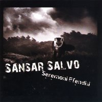 Aksi Olma - Sansar Salvo