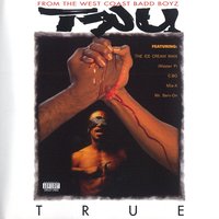 That's How We Break Bread (feat. Master P and C-Bo) - Tru, Master P, C-Bo