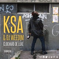 Question de prix - DJ Weedim, K.S.A, 3010