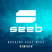 Breathe - Seeb, Neev, Smle