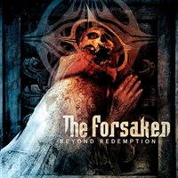 Only Hell Remains - The Forsaken