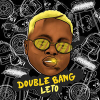 Double Bang 2 - LeTo