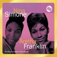 Respect - Nina Simone, Aretha Franklin