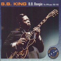 Woke Up This Morning ( My Baby She Was Gone) - B.B. King