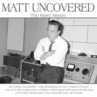 Pretty Polly (From the film ''Pretty Polly'') - Matt Monro