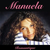 Parce que c'était écrit comme ça - Manuela