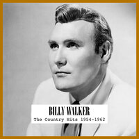 Joey's Back In Town - Billy Walker