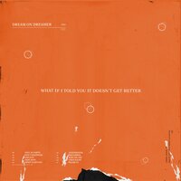 Regrets - Dream On Dreamer