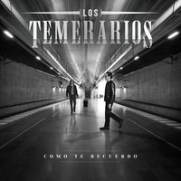 Por Que Te Conocí - Los Temerarios